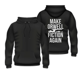 Худи Make Orwell Fiction Again (изображение на спине)